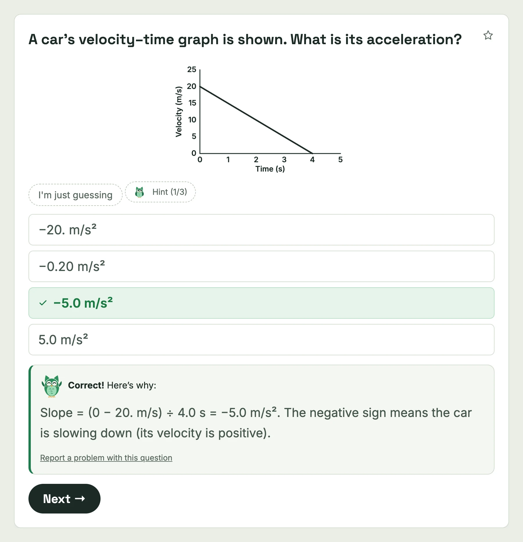 A Physics quiz question with a velocity–time graph, answered correctly: the right choice is highlighted and Sage explains the slope calculation, −5.0 m/s².